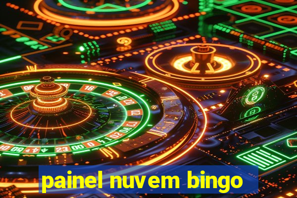 painel nuvem bingo